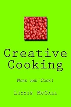 Paperback Creative Cooking: Working Mum Cooks Book