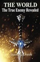 The True Enemy Revealed 1086390407 Book Cover