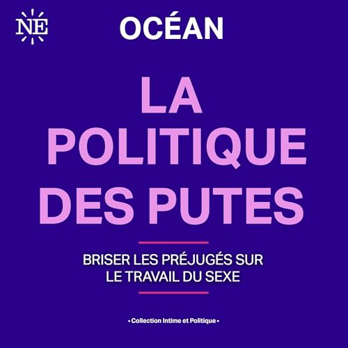 Océan presents La politique des putes episode artwork