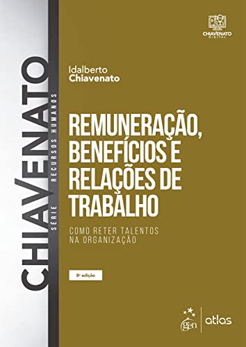 Remuneração Benefícios e Relações de Trabalho 8/22 manuel complet - 2