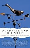 Quadrate und die Welt: Literarische Reisen zu Mannheims Partner- und Freundesstädten