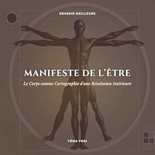 Couverture de Manifeste de l&rsquo;&Ecirc;tre (L&rsquo;&Eacute;dition Fran&ccedil;aise)