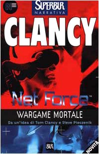 Wargame Mortale (Tom Clancy's Net Force Explore... [Italian] 8817211060 Book Cover