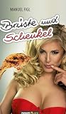 Brüste und Schenkel - Manuel Figl 