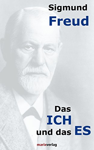 Freud Ich Es über Ich Das ICH und das ES eBook : Freud, Sigmund: Amazon.de: Bücher