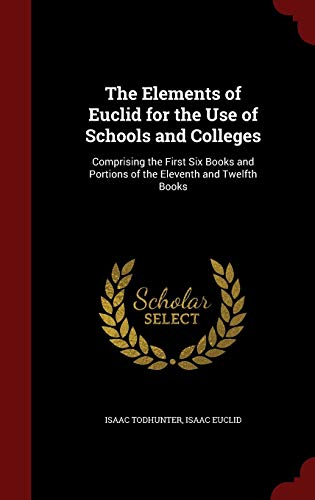 The Elements of Euclid for the Use of Schools a... 1296652882 Book Cover