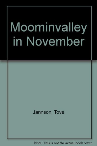 Moominvalley in November 0613718712 Book Cover