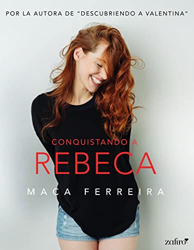 Conquistando a Rebeca (Contemporánea)