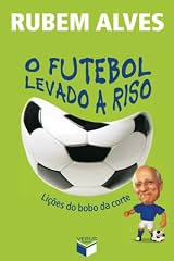 Capa de O futebol levado a riso: Lições do bobo da corte