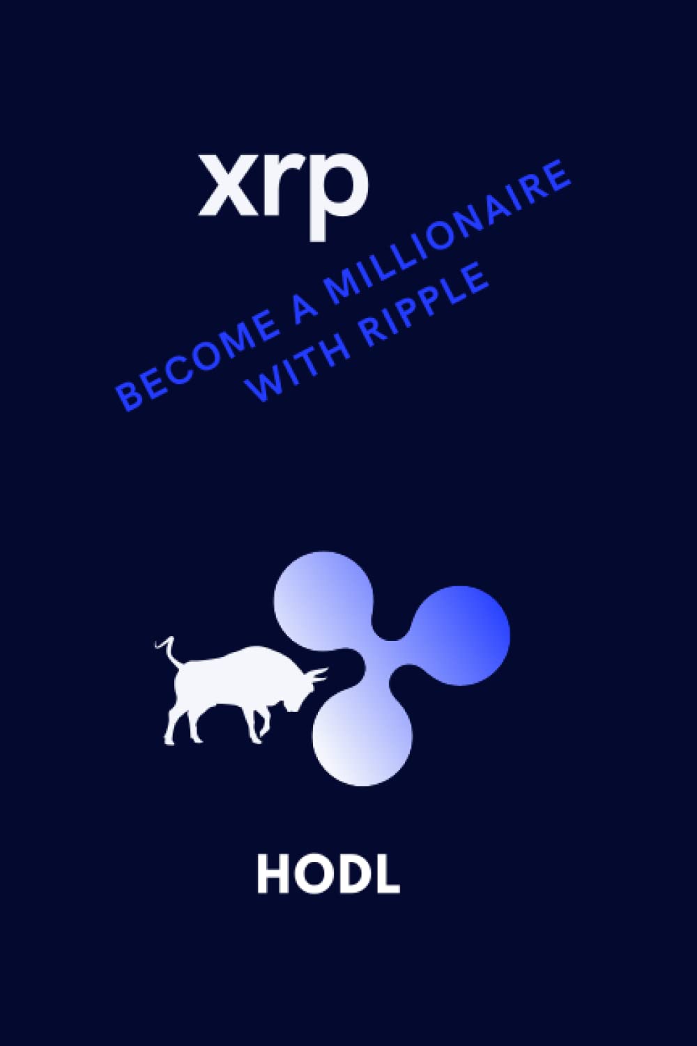 Xrp Become A Millionaire With Ripple Xrp Notebook Altcoin Season |  Desertcart Seychelles