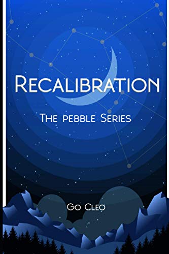 Recalibration (The Pebble Series)