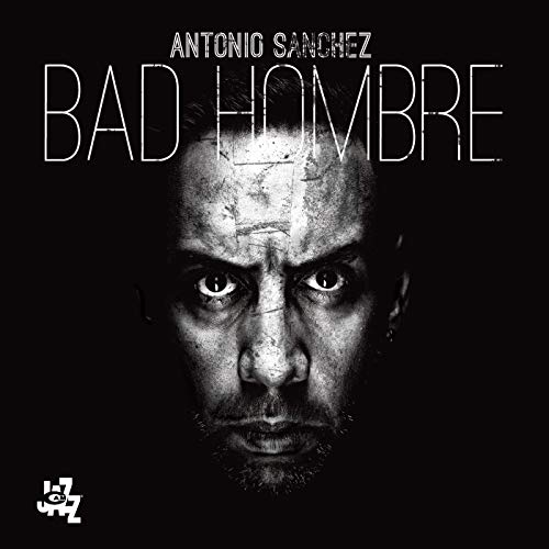 BAD HOMBRE