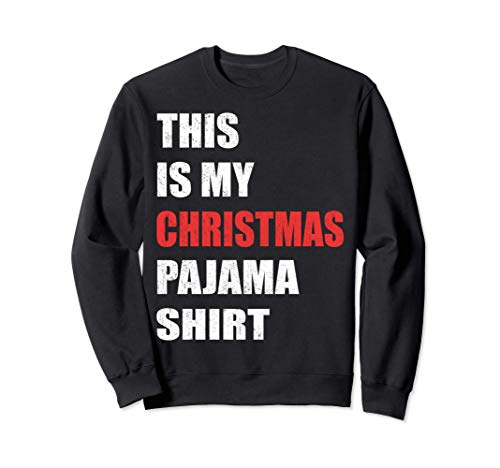 This Is My Christmas Pajama Shirt for Men Women Kids Felpa