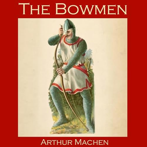 Couverture de The Bowmen