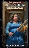 The Raiders of Gedamp: A Myre Novel