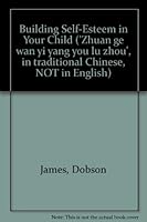 Building Self-Esteem in Your Child 9579824398 Book Cover