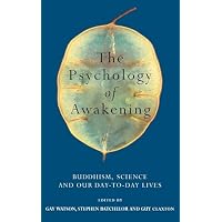 The Psychology of Awakening