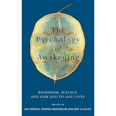 The Psychology of Awakening