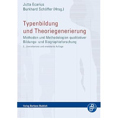 Typenbildung und Theoriegenerierung