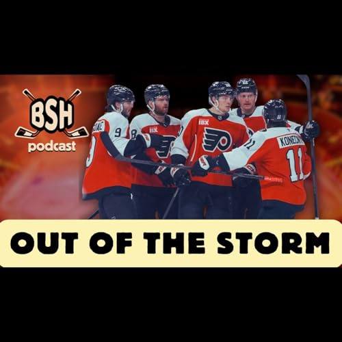 Out of the Storm (BSH Podcast Ep. 103)