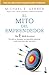 El mito del emprendedor: Por quÃ© no despegan las pequeÃ±as empresas y quÃ© hacer para que funcionen / The E-Myth Revisited Michael E. Gerber Author