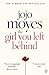 Produktbild Girl You Left Behind: The No 1 bestselling love story from Jojo Moyes