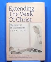 A History of St. Joseph Hospital Augusta, Georgia 1945-1989 B00A5WQRR8 Book Cover
