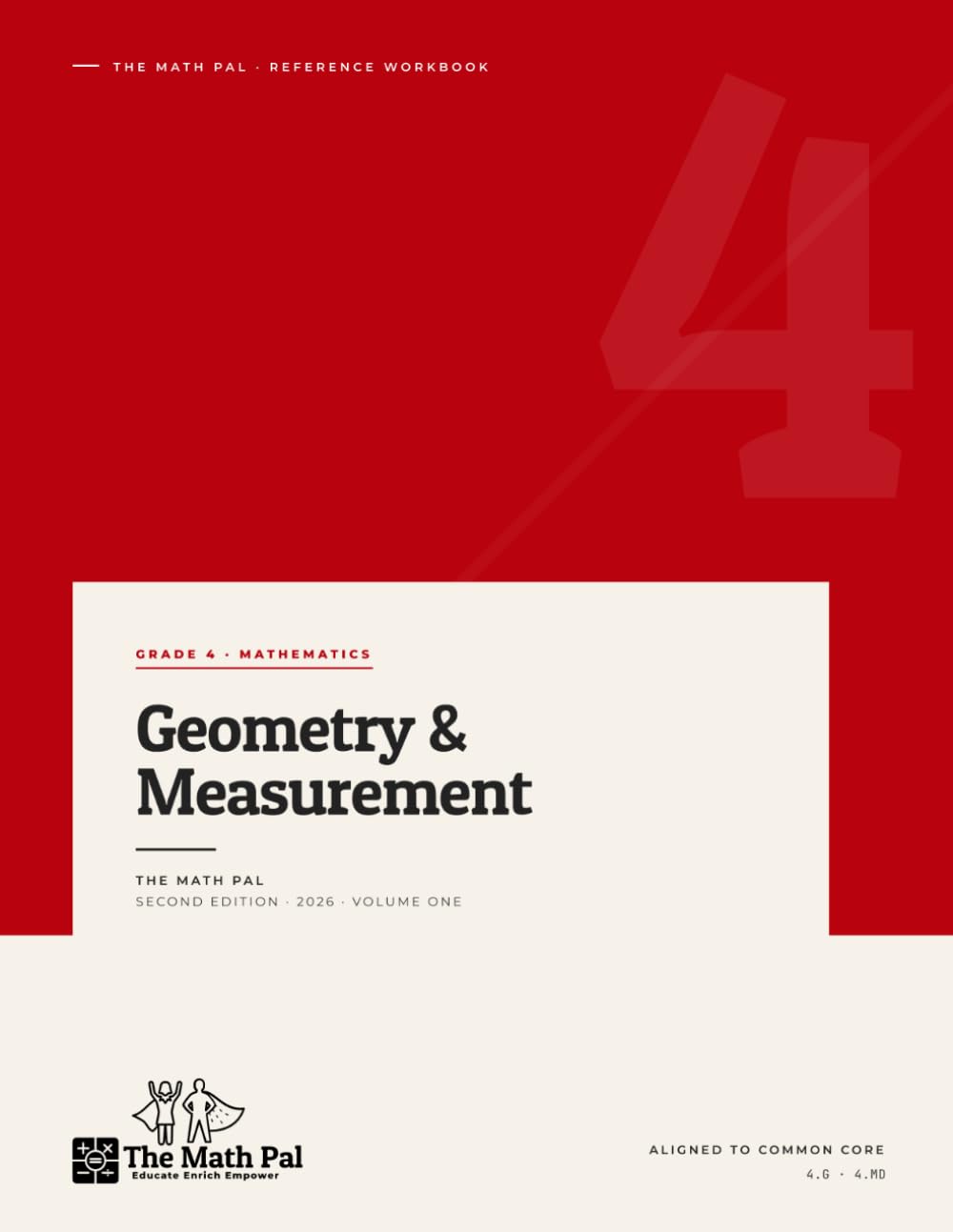 Grade 4 Geometry & Measurement: A MathPal Reference Workbook — Common Core Aligned
