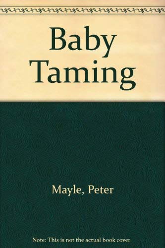 Baby Taming Baby Taming