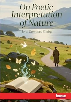 Paperback On Poetic Interpretation of Nature Book