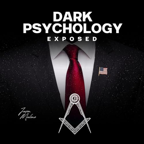 Dark Psychology Exposed by Jason Malone episode artwork