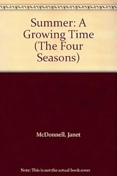Paperback Summer: A Growing Time (The Four Seasons) Book