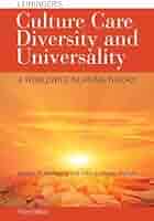 洋書 Culture Care Diversity and University Culture Care Diversity & Universality: A Theory of Nursing