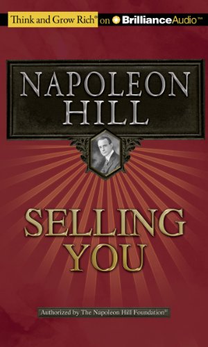Selling You (Think and Grow Rich)