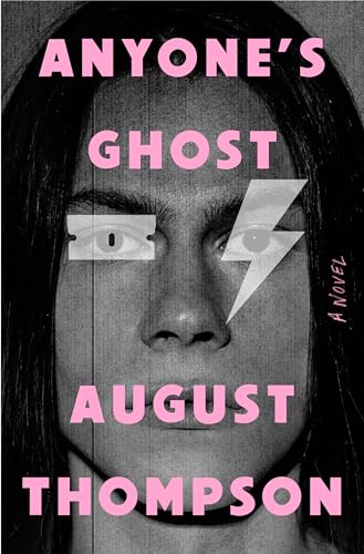 Anyone's Ghost: A Novel view 2