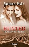 Cover zum Buch Hunted: Trügerische Freiheit