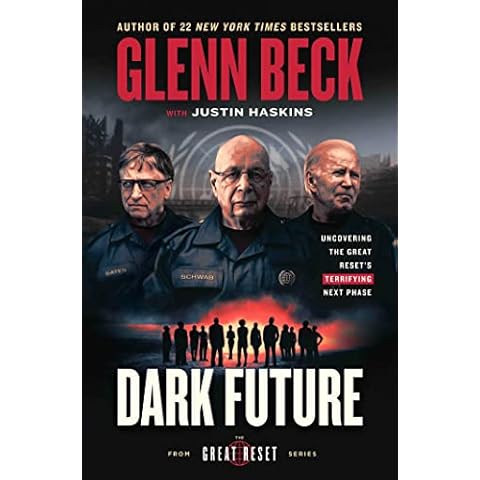 Dark Future: Uncovering the Great Reset's Terrifying Next Phase (The Great Reset Series) Cover