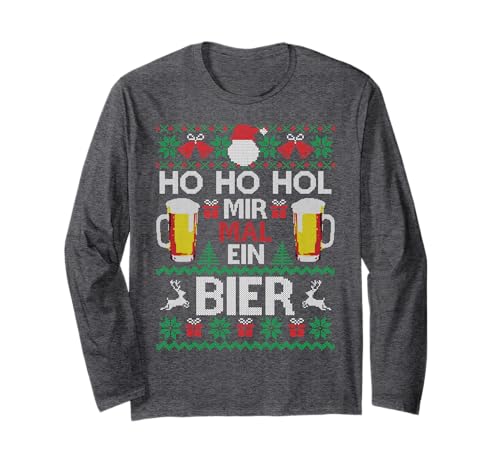 Ho Ho HOL Mir Mal EIN Bier I Lustiger Ugly Christmas Langarmshirt