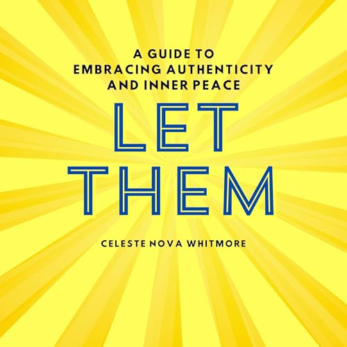 Let Them by Celeste Nova Whitmore episode artwork
