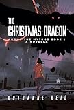 The Christmas Dragon (Among the Mythos Book 2)