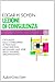 Lezioni Di Consulenza. L'attualità Della Consulenza Di Processo Come Risposta Necessaria Alle Sfide Dello Sviluppo Organizzativo - 3