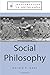 Social Philosophy (Explorations in Philosophy)