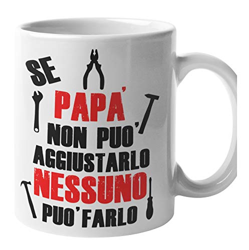 Tazza Divertente Per Papà – 'Se Papà Non Può Aggiustarlo...' Regalo Bricolage, Festa Del Papà O Natale, In Scatola Regalo Kraft