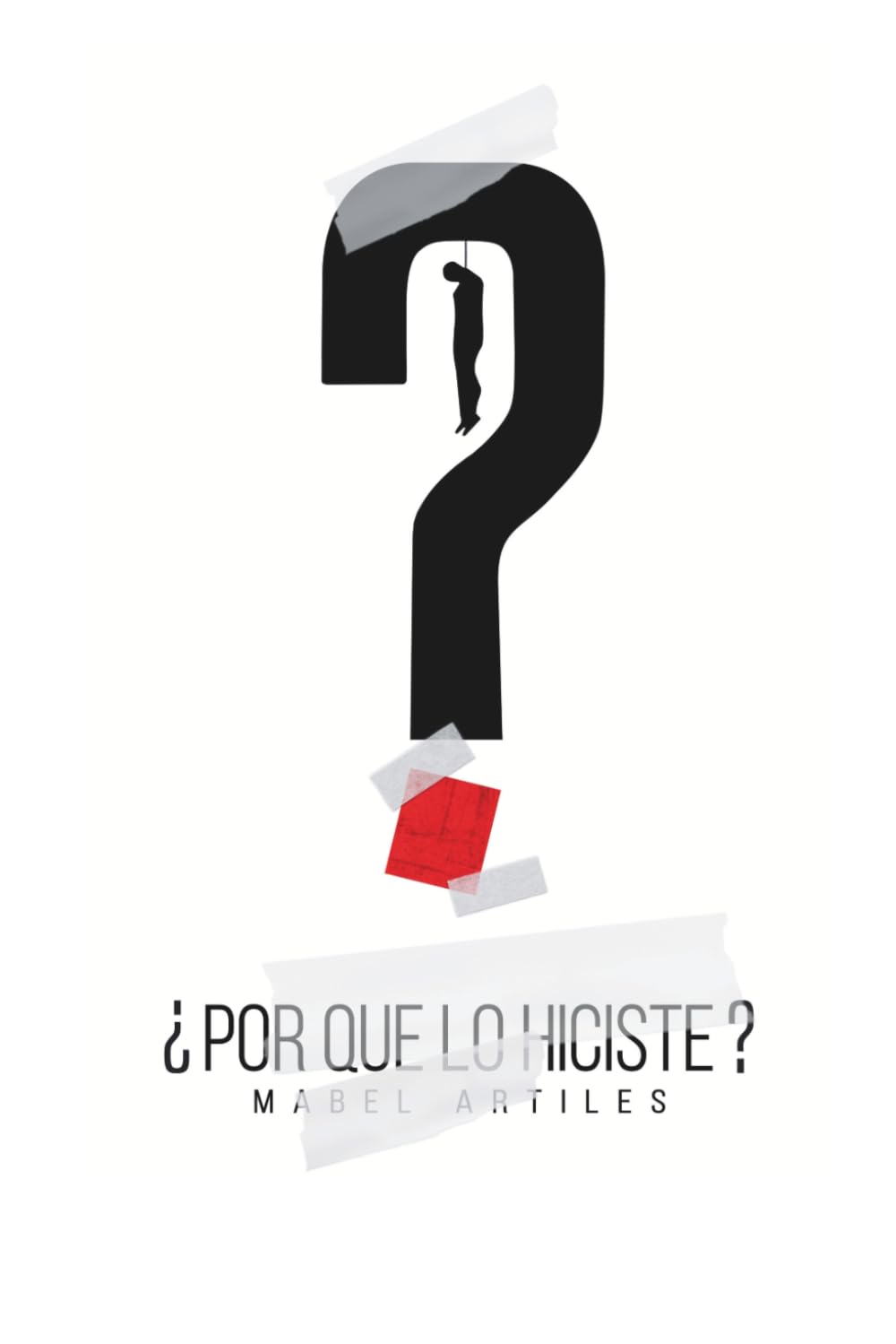 Por que lo hiciste?