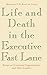 Produktbild Life and Death in the Executive Fast Lane: Essays on Irrational Organizations and Their Leaders (Jossey-Bass Leadership Series)