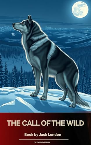 The Call of the Wild (English Edition)
