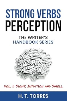 Paperback Strong Verbs: Perception: The Writer's Handbook Series Book
