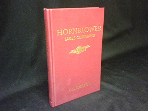 Hornblower Takes Command (Aeonian Press Limited... B00Y5PBLKY Book Cover