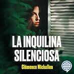 La inquilina silenciosa
