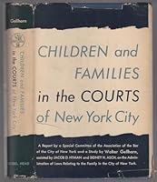 Children & Families In The Courts Of New York City B001LPNY9W Book Cover